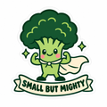 Small but Mighty — Broccoli Sticker